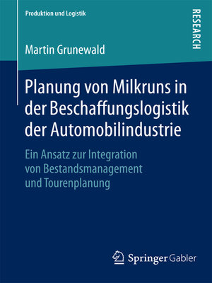 cover image of Planung von Milkruns in der Beschaffungslogistik der Automobilindustrie